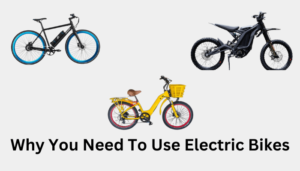 electric bikes